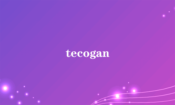 tecogan